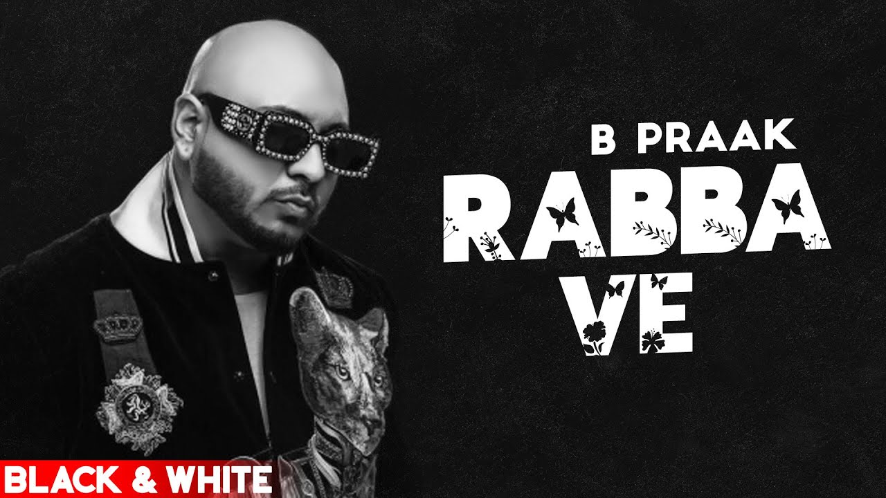 Rabba Ve Lyrics | High End Yaariyan | B Praak