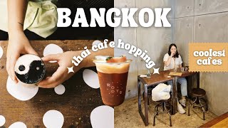 Bangkok Vlog 🇹🇭 Best Cafes in BKK + Cafe Hopping + Coffee Haul (2022)