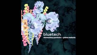 Bluetech ‎- Elementary Particles + Prima Materia [Full Double CD] ᴴᴰ