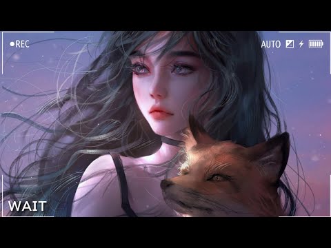 【Remix X England Song 】MitiS x Crystal Skies - Wait (feat. Monika Santucci) Nightcore