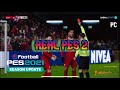 PES 2021 NEW GAMEPLAY MOD - REAL PES 2 - TUTORIAL - RELEASED