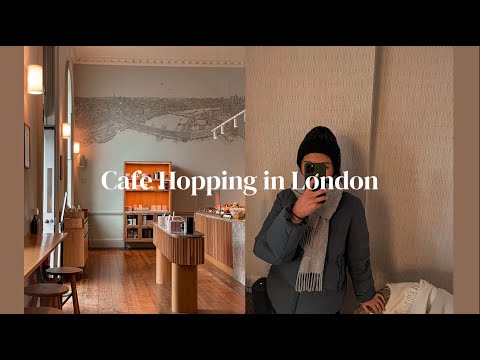 Cafe Hopping in London | aesthetic cafes, korean tea shop, london vlog