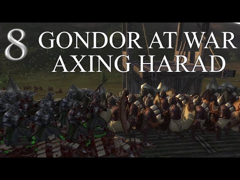 DaC V5 - Gondor At War 8: Axing Harad