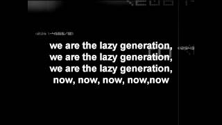 Lazy Generation - The F-Ups (Lyrics) [HD]