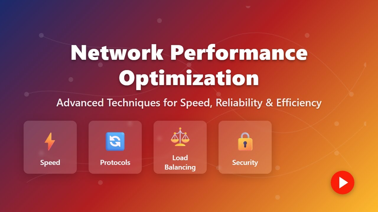 🚀 Network Performance Optimization: Boost Speed, Reliability & Efficiency