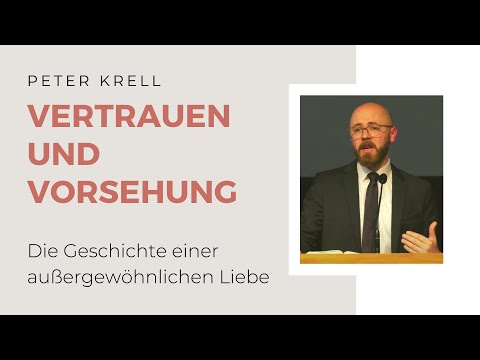Vertrauen und Vorsehung | Rut 2 | Peter Krell