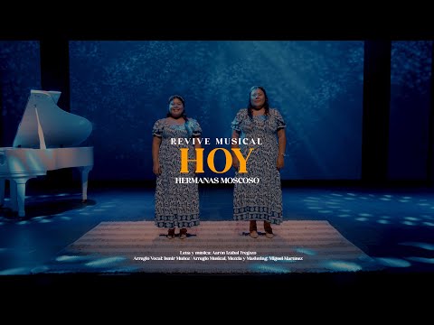 Hoy | Tema 5 | Revive Musical 6