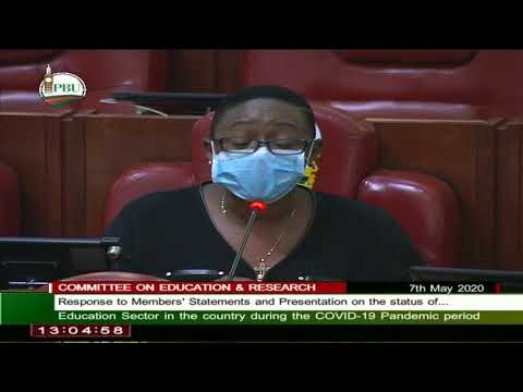 NATIONAL ASSEMBLY EDUCATION COMMITTEE 7th MAY 2020