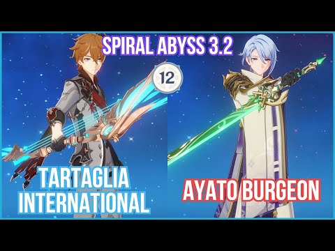 C0 Tartaglia International x Ayato Burgeon - Spiral Abyss 3.2 Full Star Gameplay | Genshin Impact
