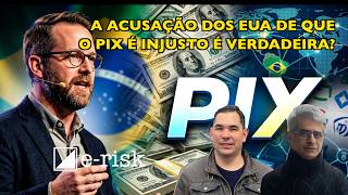 O Brasil pode contestar a acusação dos EUA de que o PIX é injusto?