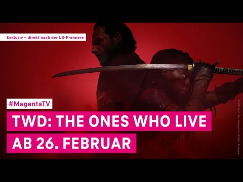 The Walking Dead: The Ones Who Live | Trailer (en) | Ab 26.02. nur bei MagentaTV