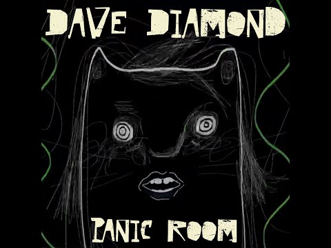 PANIC ROOM   Dave Diamond