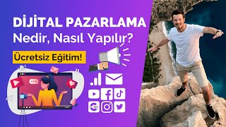 GELECEĞİN MESLEĞİ! Dijital Pazarlama Nedir, Nasıl Yapılır, Nasıl Dijit