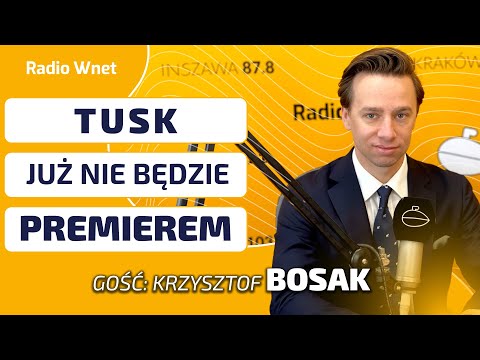 Krzysztof Bosak: To Nawrocki wskaże premiera. Widzimy już teraz koniec polityczny Tuska