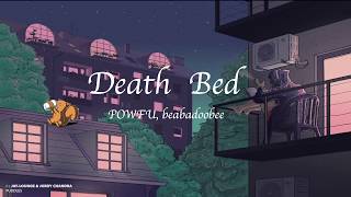 Powfu - Death Bed (Clean Lyrics) ft. beabadoobee | coffee for your head