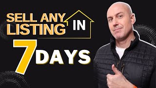 Sell Any Listing in 7 Days | Real Estate Training Webinar