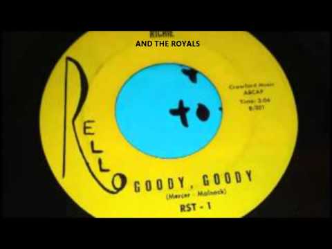 RICHIE & THE ROYALS - AND WHEN I'M NEAR YOU / GOODY GOODY - RELLO 1 - 1961