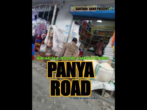 JEUSI MC & KIM HALFA & MACHO KITENGO PANYA ROAD