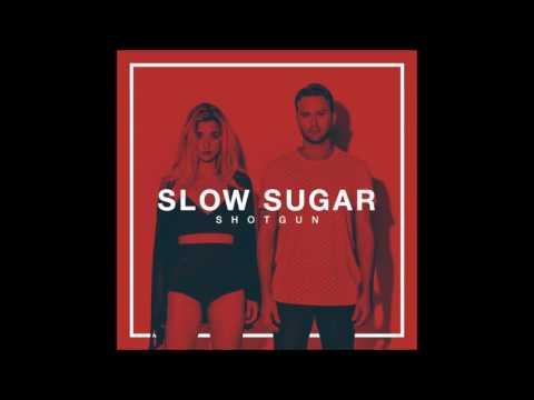 Slow Sugar - Shotgun (Single)