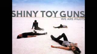 Shiny Toy Guns-Starts With One Lyrics