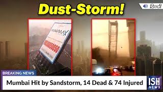 Mumbai Hit by Sandstorm, 14 Dead and 74 Injured