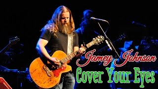 Jamey Johnson - Cover Your Eyes (SR)