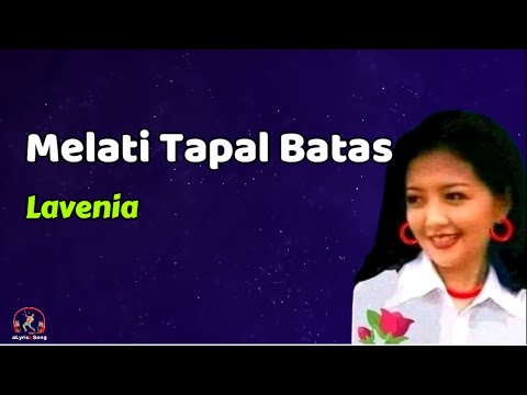 Melati Tapal Balas  -  Lavenia  (Lirik)