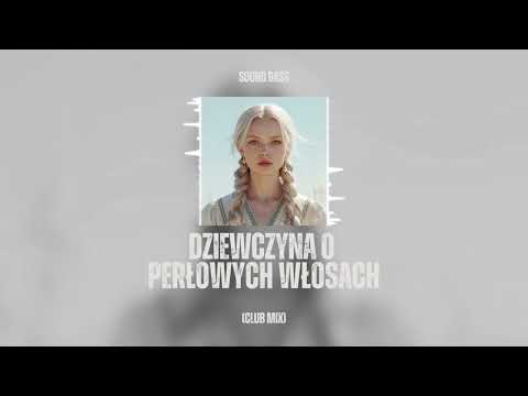 SOUND BASS - Dziewczyna o perłowych włosach (org. Omega)