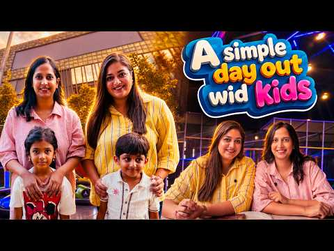 A simple day out wid kids✨