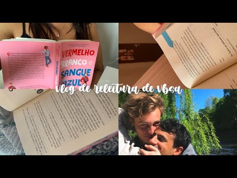 vlog de REleitura: vermelho, branco e sangue azul (com leves spoilers) + recebido pago