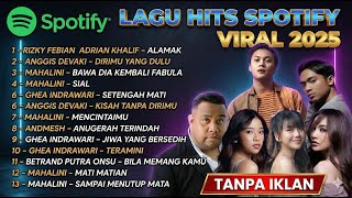 Download lagu Kumpulan Lagu Pop Indonesia Terbaru 2025 Viral TikTok & Spotify - Full Album Tanpa Iklan mp3