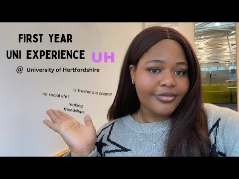 University of Hertfordshire: First Year Experience & Review | accommodation, workload & social life