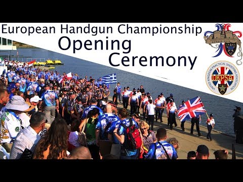 IPSC European Handgun Championship - Opening Ceremony