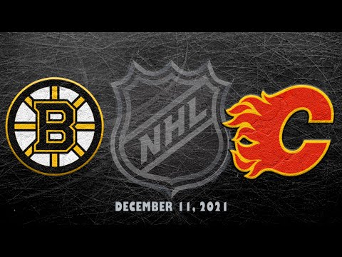 NHL Bruins vs Flames | Dec.11, 2021
