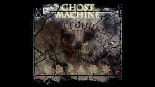 Ghost Machine - Bondage