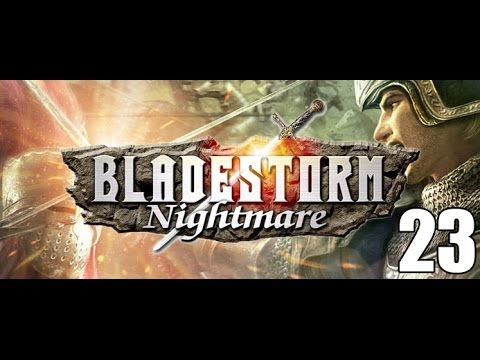 Bladestorm:Nightmare- Part 23