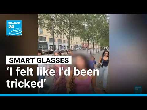 ‘I felt like I'd been tricked’: France probes secret filming of women with smart glasses