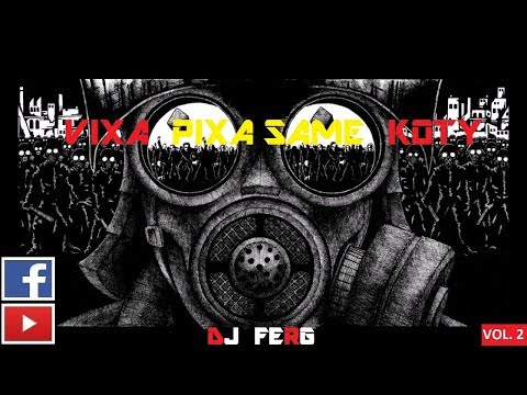 ☢ VIXA PIXA SAME KOTY VOL. 2  ☢