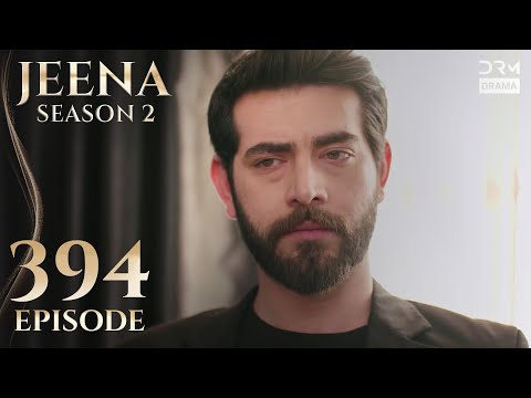 Turkish Drama in Urdu | JEENA Season 2 Episode 394 | Urdu Dubbed | UH1O