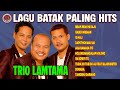 LAGU BATAK PALING HITS TRIO LAMTAMA Ribak Ribak Ni Baju Gabe Pareman 10 Hali Dapothon Mau Au