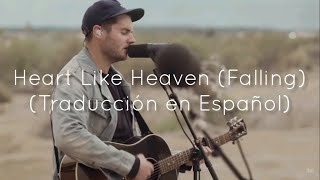 Hillsong UNITED - Heart Like Heaven (Falling) (Traducción en Español)