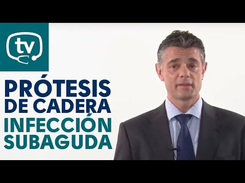 Infección subaguda en prótesis de cadera