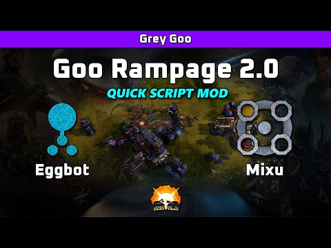 Grey Goo: Eggbot (Goo) vs Mixu (Beta) - Goo Rampage 2.0