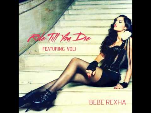 Ride Till You Die - Bebe Rexha ft. Voli w/ Lyrics in the desciption