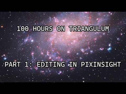 Editing 100 Hours of the Triangulum Galaxy (Part 1 Pixinsight)