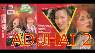 Download lagu Aduhai 2- camelia malik&renold panggabean OM. Tarantulla mp3