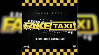 Download lagu FARUZ FEET - FAKE TAXI (FUCK HOEGROWN) mp3 Download lagu FARUZ FEET - FAKE TAXI (FUCK HOEGROWN) mp3