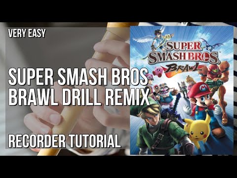 How to play SUPER SMASH BROS BRAWL DRILL REMIX by Shae OT on Recorder (Tutorial)