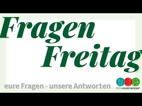 Fragen Freitag