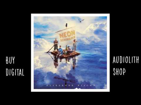 Neonschwarz - Fliegende Fische (Full Album)  [Audio]